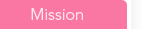 Mission